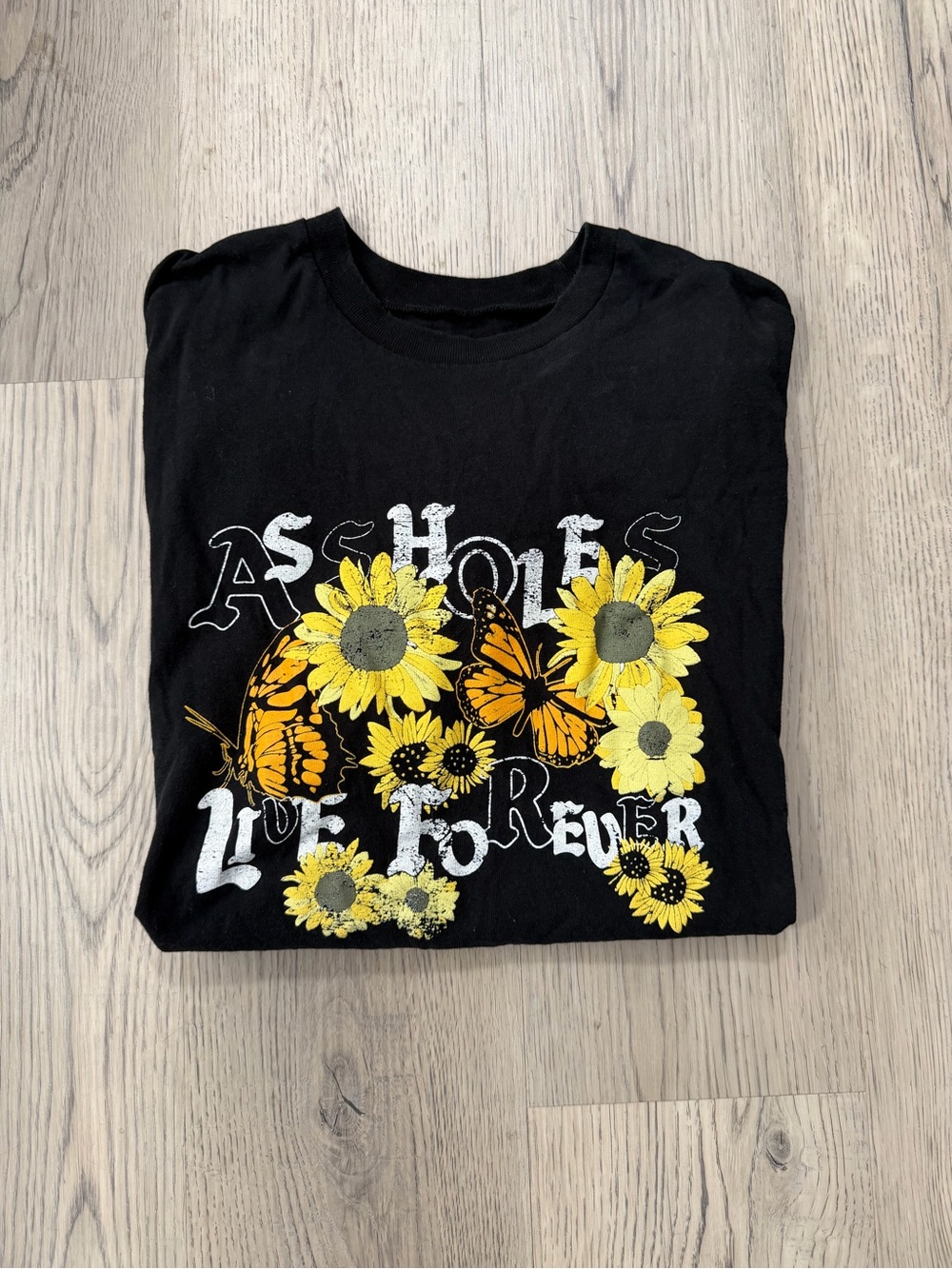 A**holes Live Forever Tee